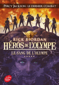 Héros de l'Olympe T05 - Le sang de l'Olympe