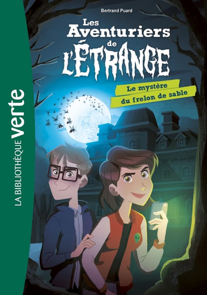 Les aventuriers de l'étrange T01 - Le mystère du Frelon de sable