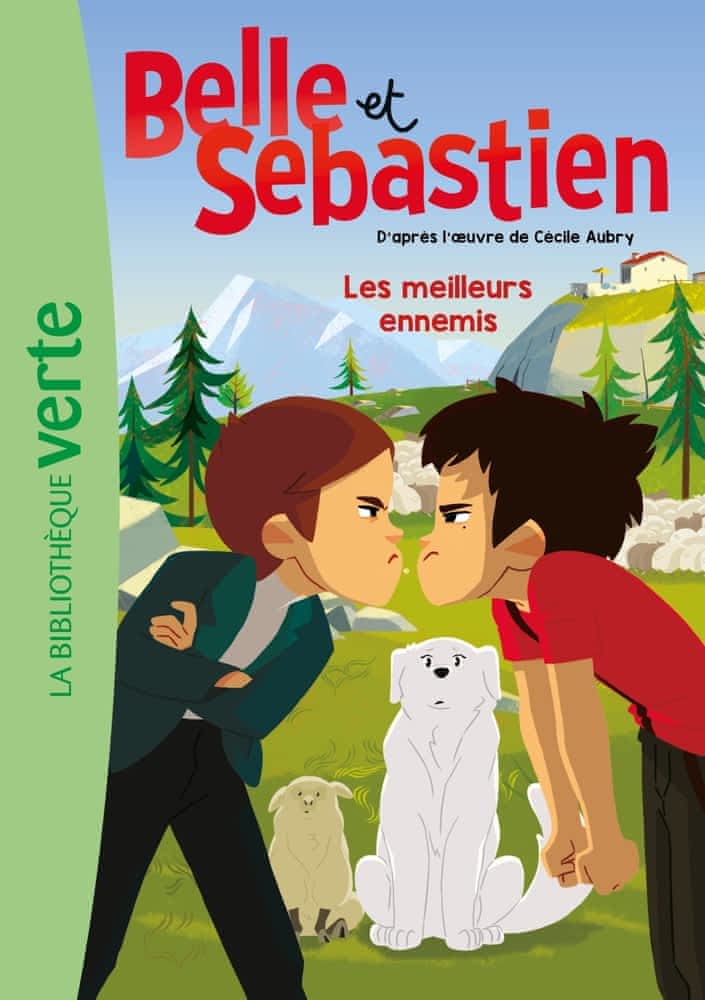 Belle et Sébastien T03 - Les meilleurs ennemis