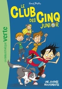 Le club des cinq junior T07 - Une journée mouvementée!