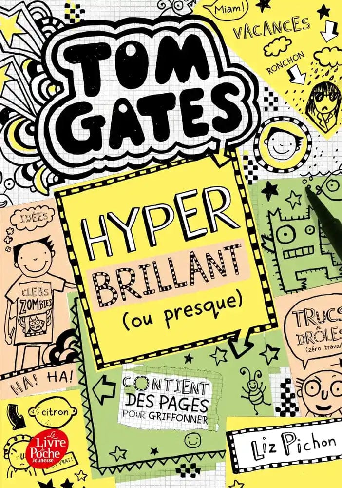 Tom Gates T10 - Hyper brillant ( ou presque)