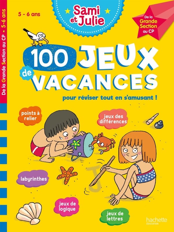 100 jeux de vacances - de la grande section vers le CP (5/6 ans)