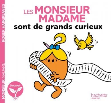 Les Monsieur Madame - sont de grands curieux
