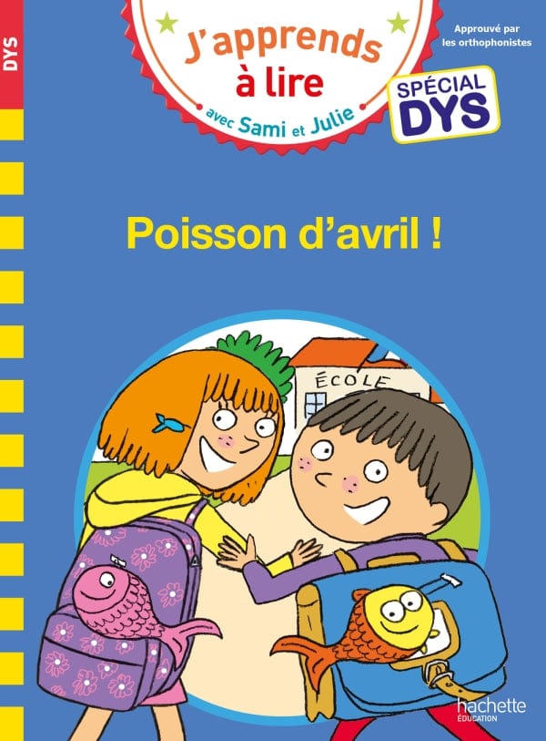 Poisson d'avril - Spécial DYS (dyslexie)
