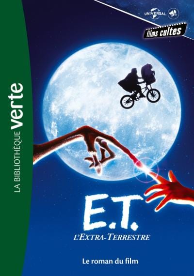 E.T. l'extra-terrestre - Le roman du film