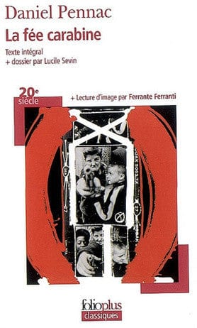 Saga Malaussène T02: La fée carabine