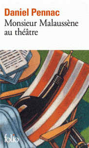 Saga Malaussène T06: Monsieur Malaussène au théatre
