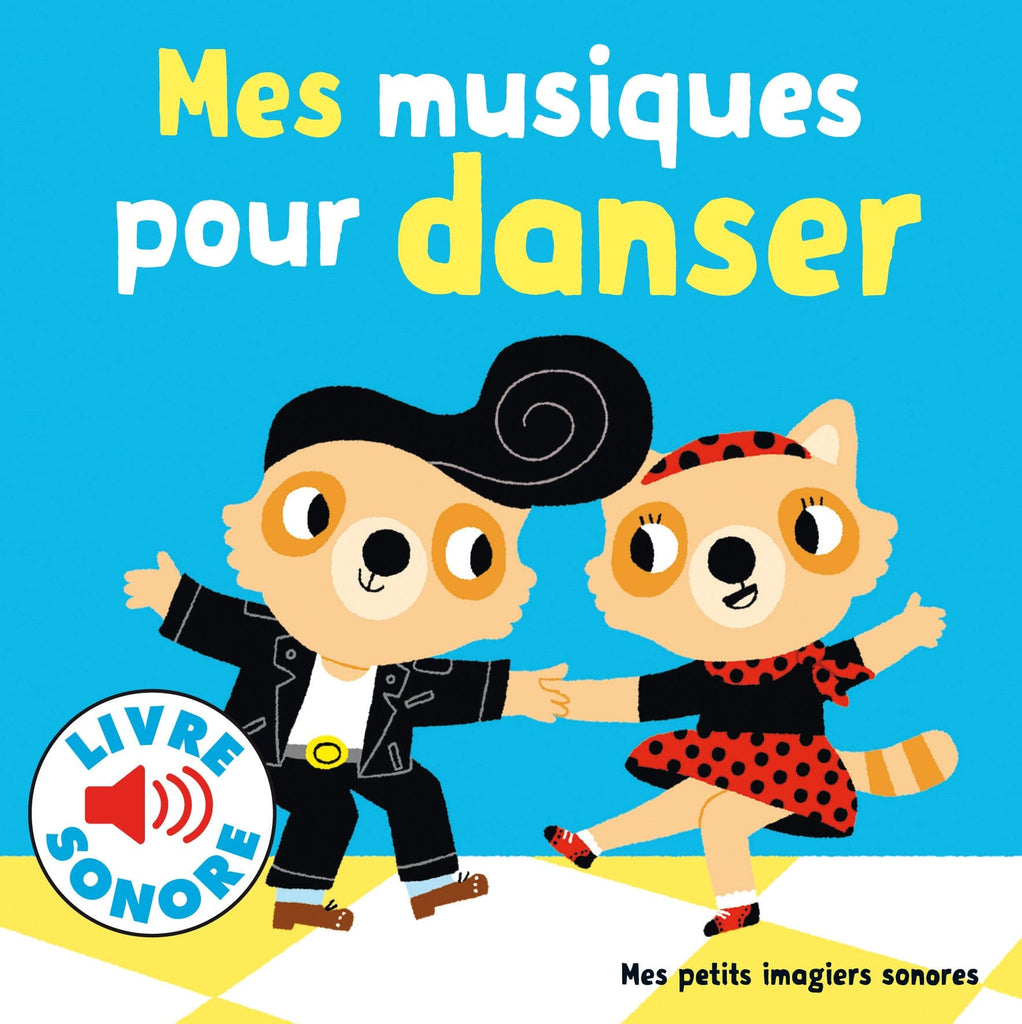 Livre sonore - Mes musiques pour danser