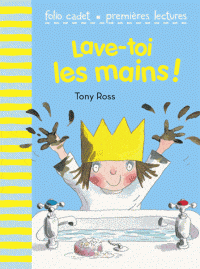 Lave-toi les mains!