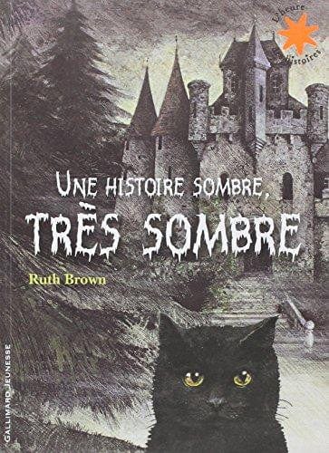 Une histoire sombre, très sombre