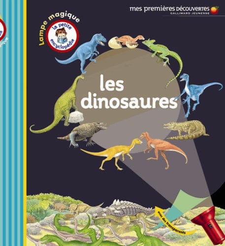 La petite encyclopedie - Lampe magique - Les dinosaures