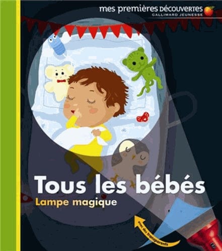 Mes premières découvertes - Lampe magique - Tous les bébés