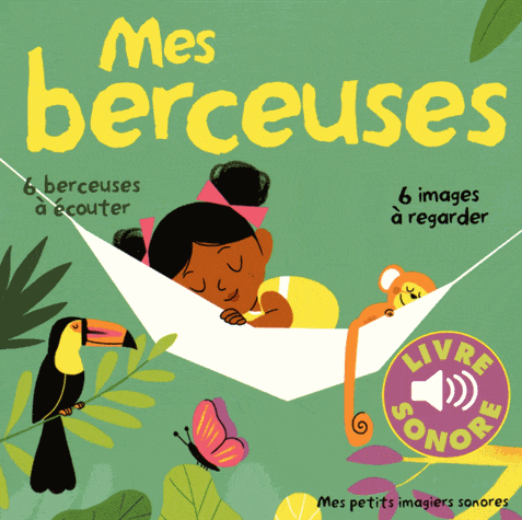 Livre sonore - Mes berceuses