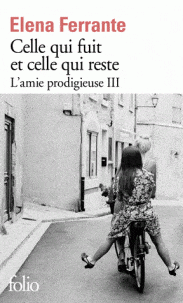 L'amie prodigieuse T03 - Celle qui fuit et celle qui reste