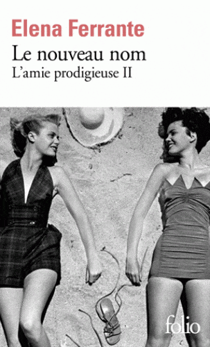 L'amie prodigieuse T02 - Le nouveau nom