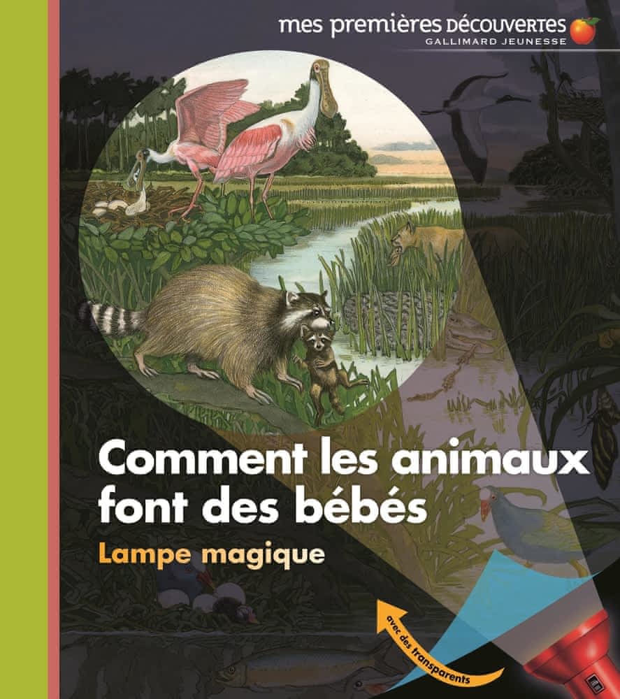 Mes premières découvertes - Lampe magique - Comment les animaux font des bébés