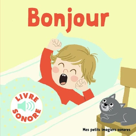 Livre sonore - Bonjour!