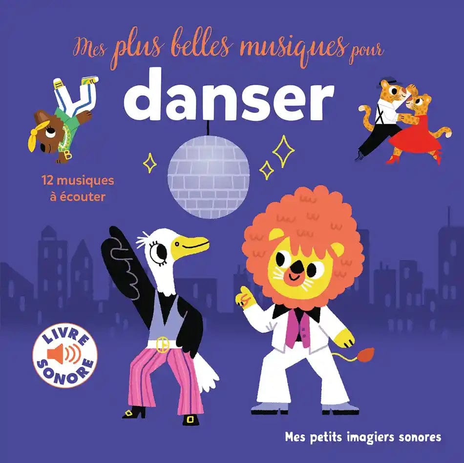 Livre sonore - Mes plus belles musiques pour danser