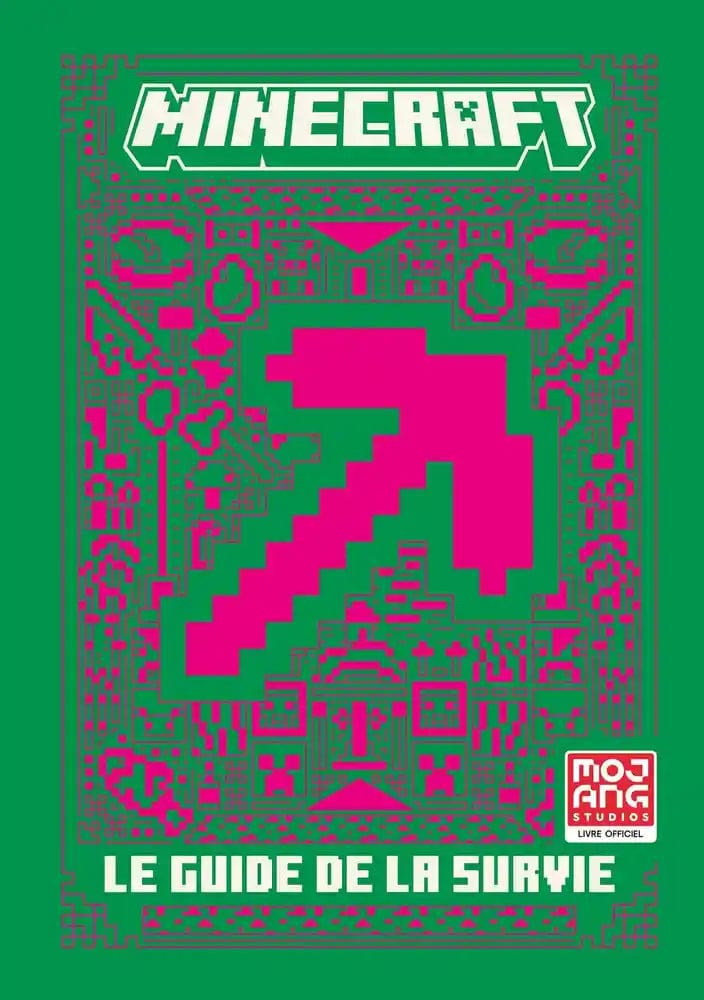 Minecraft - Le guide de la survie
