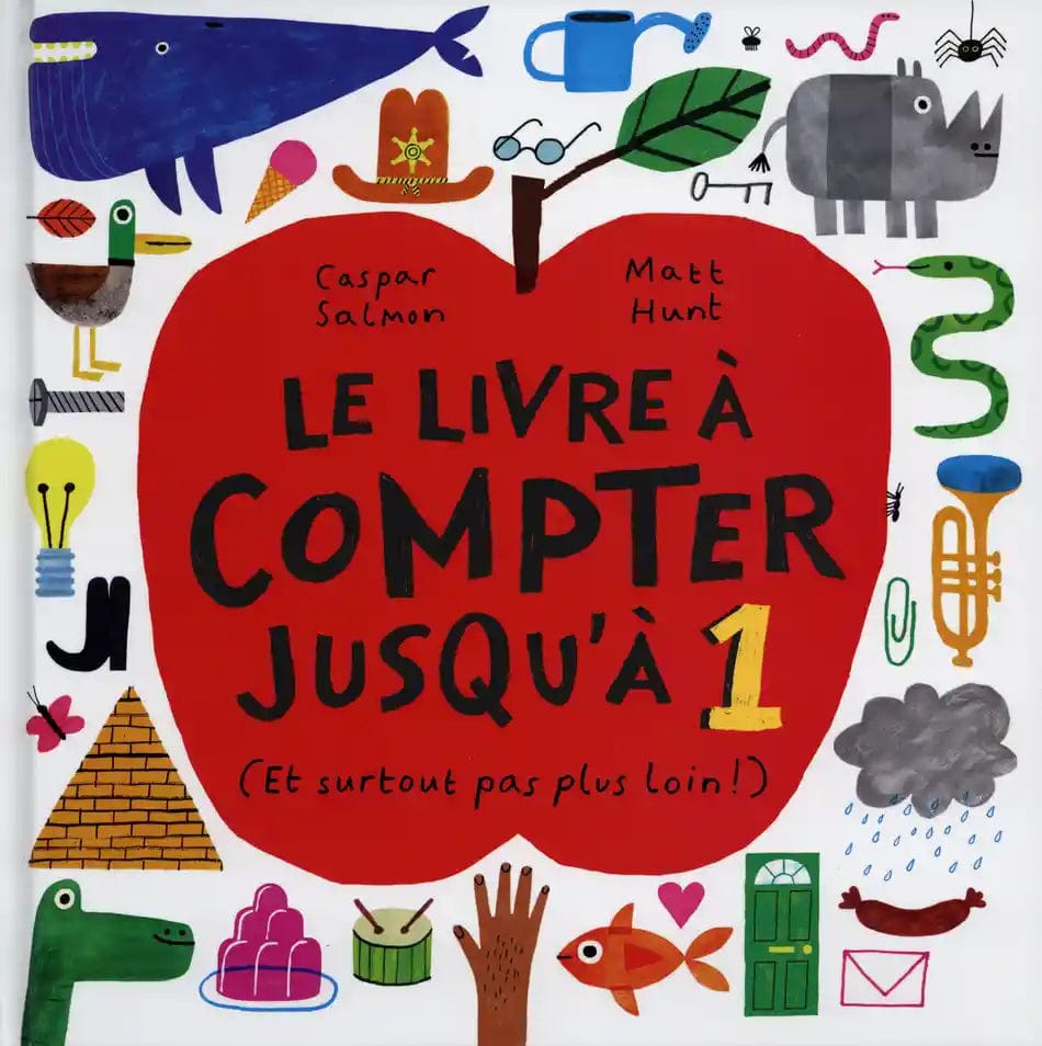 Le livre à compter jusqu'à 1 (Et surtout pas plus loin !)