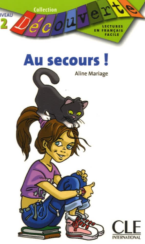 Collection Découverte - Niveau 2 - Au secours!