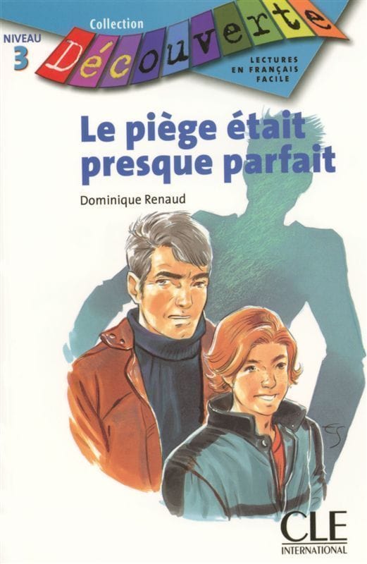 Lecture découverte - Niveau 3 - Le piège était presque parfait
