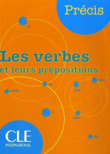Les verbes et leurs prépositions