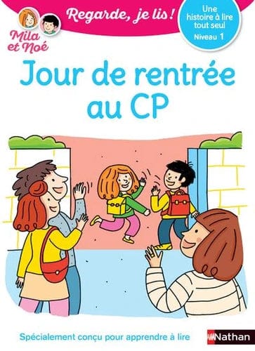 Regarde, je lis ! - Niveau 1 - Jour de rentrée au CP