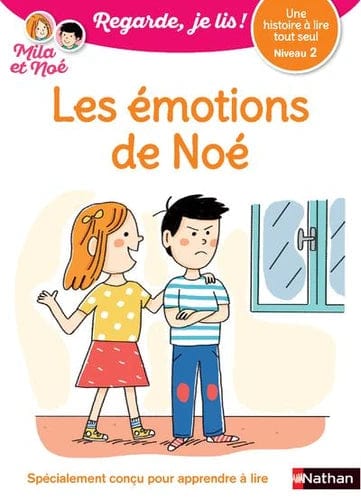 Regarde, je lis ! - Niveau 2 - Les émotions de Noé