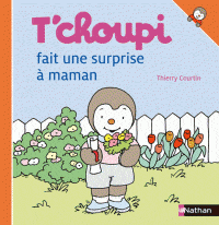 T'choupi fait une surprise à maman