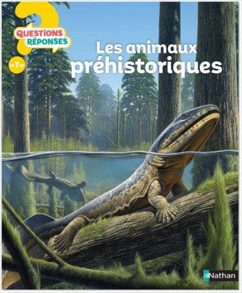 Questions? Réponses! - Les animaux préhistoriques