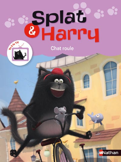 Splat et Harry T03 - Chat roule