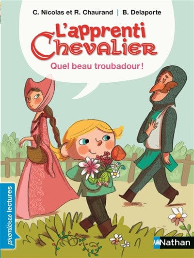 L'apprenti chevalier - Quel beau troubadour!
