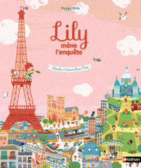 Cherche et trouve dans Paris - Lily mène l'enquête