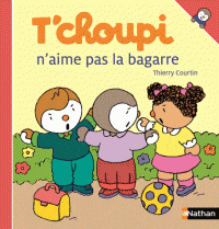 T'choupi n'aime pas la bagarre