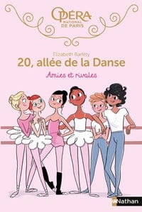 20, allée de la danse T01 - Amies et Rivales
