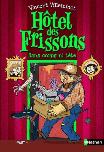 Hôtel des frissons T03 - Sans corps ni tête