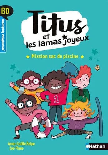 Titus et les lamas joyeux - Mission sac de piscine