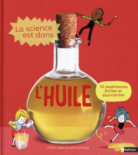La science est dans l'huile