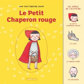 Mon tout premier conte - Le petit chaperon rouge