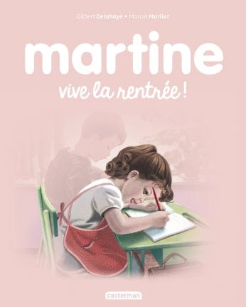 Martine T05 - Vive la rentrée