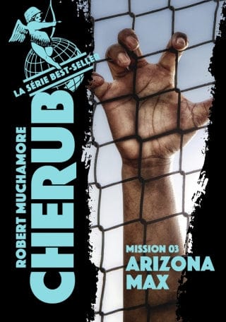 Cherub T03 - Mission 03 Arizona Max