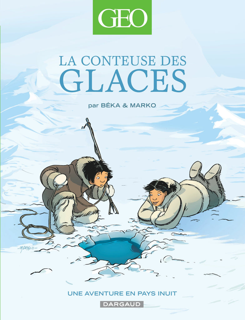 Géo BD T02 - La conteuse des glaces