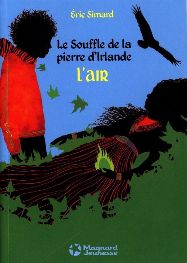 Le souffle de la pierre d'Irlande T02 - L'air