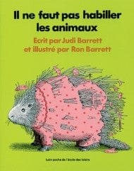 Il ne faut pas habiller les animaux