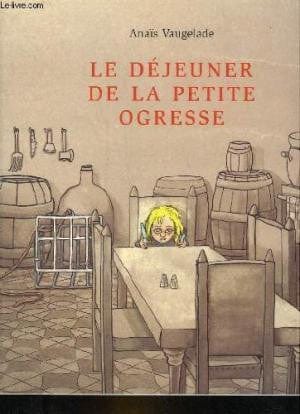Le déjeuner de la petite ogresse