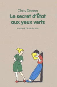 Le secret d'État aux yeux verts