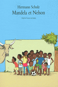 Mandela et Nelson