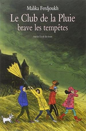 Le club de la pluie - brave les tempêtes