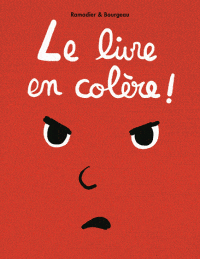 Le livre en colère !